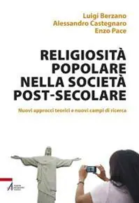 Religiosità popolare nella società post-secolare. Nuovi approcci teorici e nuovi campi di ricerca Voordeelprijs