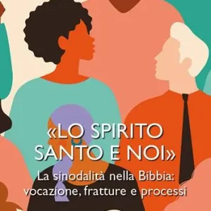 «Lo Spirito Santo e noi». La sinodalità nella Bibbia vocazione, fratture e processi. Ediz. plastificata Veilige Betaling