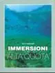 Fabrieksprijs Immersioni in alta quota