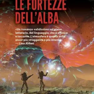 Bestel Nu Le fortezze dell‘alba