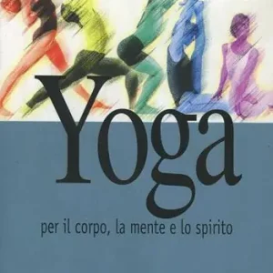 Beperkte Voorraad Yoga. Per il corpo, la mente e lo spirito