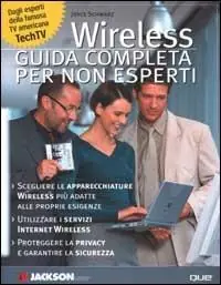 Wireless. Guida completa per non esperti Gereduceerde Prijs