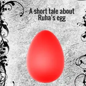 A short tale about Ruha‘s egg Uitverkoop