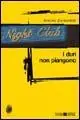 Dagaanbieding I duri non piangono