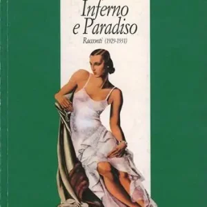 Inferno e paradiso. Racconti (1929-1931) Nu Kopen