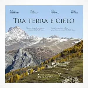 Actieprijs Tra terra e cielo. Quattro fotografi raccontano i cimiteri della valle Maira. Ediz. italiana e inglese