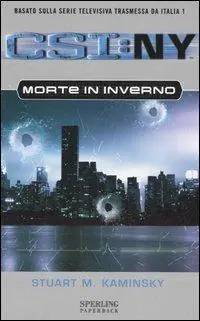 Morte in inverno. CSI NY Veilige Betaling