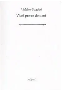 Hete Deal Vieni presto domani