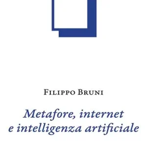 Alleen Vandaag Metafore, internet e intelligenza artificiale