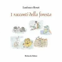 Exclusieve Aanbieding I racconti della foresta. Con CD-ROM