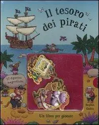Il tesoro dei pirati. Ediz. illustrata Direct Beschikbaar