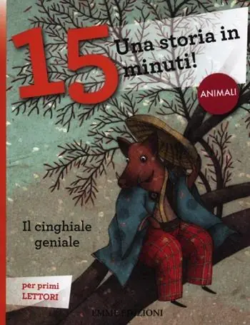 Il cinghiale geniale. Una storia in 15 minuti! Ediz. illustrata Must-Have