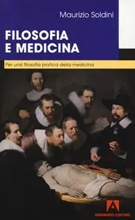 Betaalbaar Filosofia e medicina. Per una filosofia pratica della medicina