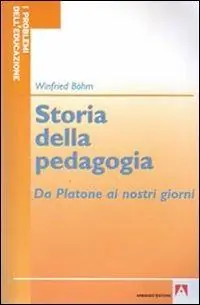 Beste Prijs Storia della pedagogia. Da Platone ai nostri giorni
