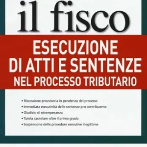 Esecuzione di atti e sentenze nel processo tributario Populair