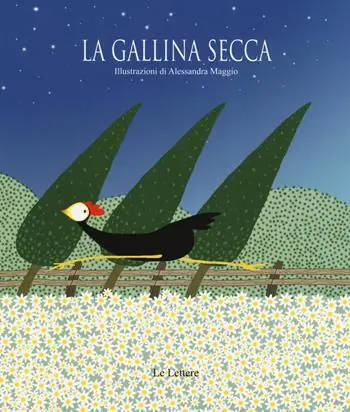 La gallina secca. Ediz. illustrata Superprijs