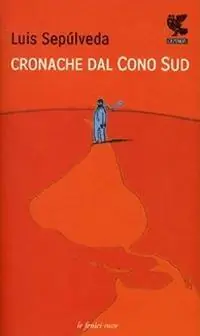 Cronache dal Cono Sud Direct Verzonden