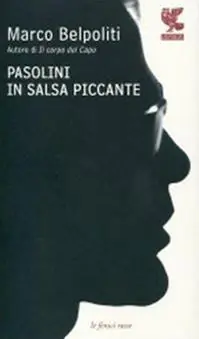 Pasolini in salsa piccante Hoge Kwaliteit