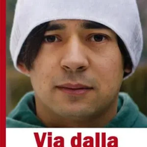 Via dalla pazza guerra. Un ragazzo in fuga dall‘Afghanistan Merkproduct