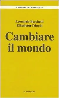 Koop Vandaag Cambiare il mondo