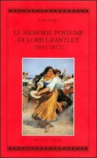 Le Memorie postume di Lord Grantley (1831-1877) Goedkoop
