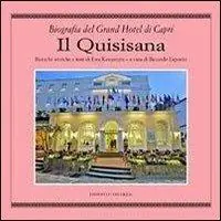 Il Quisisana. Biografia del Grand Hotel di Capri Snelle Levering