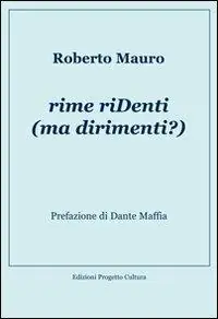 Rime riDenti (ma dirimenti)? Rechtstreeks Van De Fabrikant