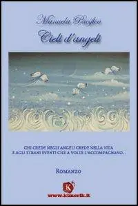Cieli d‘angeli Exclusieve Aanbieding