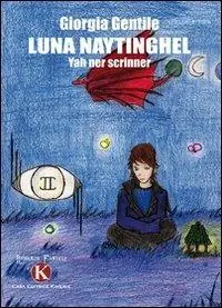 Luna Naytinghel. Yah ner scrinner Express Levering