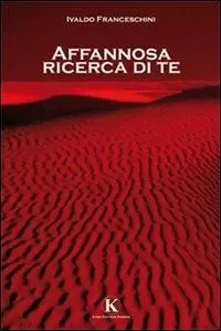 Affannosa ricerca di te Tijdelijk Beschikbaar