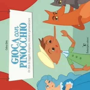 Gioca con Pinocchio. Un libro da leggere, disegnare, colorare e personalizzare. Ediz. illustrata Aanbieding