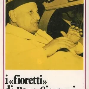 Hoge Kwaliteit I fioretti di papa Giovanni