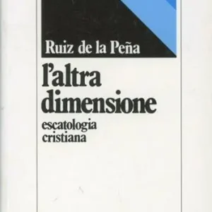 Tijdelijk Beschikbaar L‘ altra dimensione. Escatologia cristiana