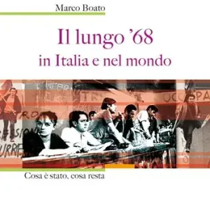 Premium Il lungo ‘68 in Italia e nel mondo