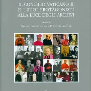 Gecertificeerd Il Concilio Vaticano II e i suoi protagonisti alla luce degli archivi