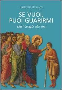 Weekendaanbieding Se vuoi, puoi guarirmi