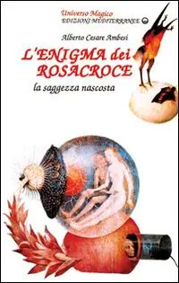 L‘enigma dei Rosacroce Favoriet