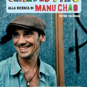 Clandestino. Alla ricerca di Manu Chao Beperkte Voorraad