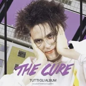 Seizoensaanbieding The Cure. Tutti gli album