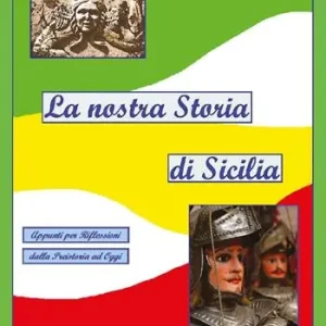Direct Verzonden La nostra Storia di Sicilia