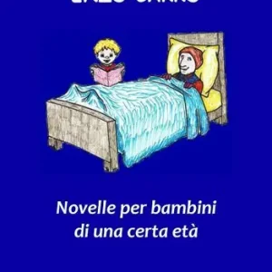 Weekendaanbieding Novelle per bambini di una certa età
