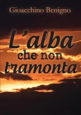 L‘ alba che non tramonta Speciale Aanbieding