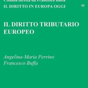 Il diritto tributario europeo Voordeelprijs