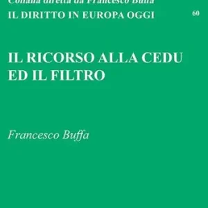 Il ricorso alla CEDU ed il filtro Fabrieksprijs