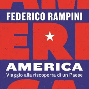 America. Viaggio alla riscoperta di un Paese Populair
