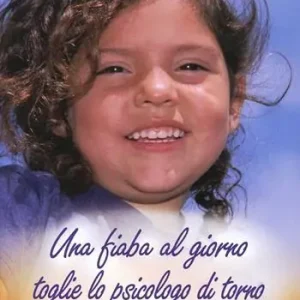 Beste Prijs Una fiaba al giorno toglie lo psicologo di torno