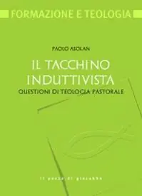Favoriet Il tacchino induttivista. Questioni di teologia pastorale