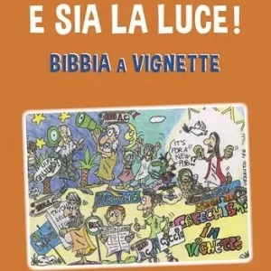 Hete Deal E sia la luce! Bibbia a vignette