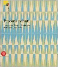 Laatste Kans Percorsi privati. Lo sguardo di un collezionista da Balla a Chen Zhen. Ediz. illustrata