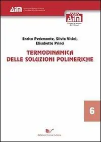 Superprijs Termodinamica delle soluzioni polimeriche